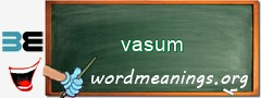 WordMeaning blackboard for vasum